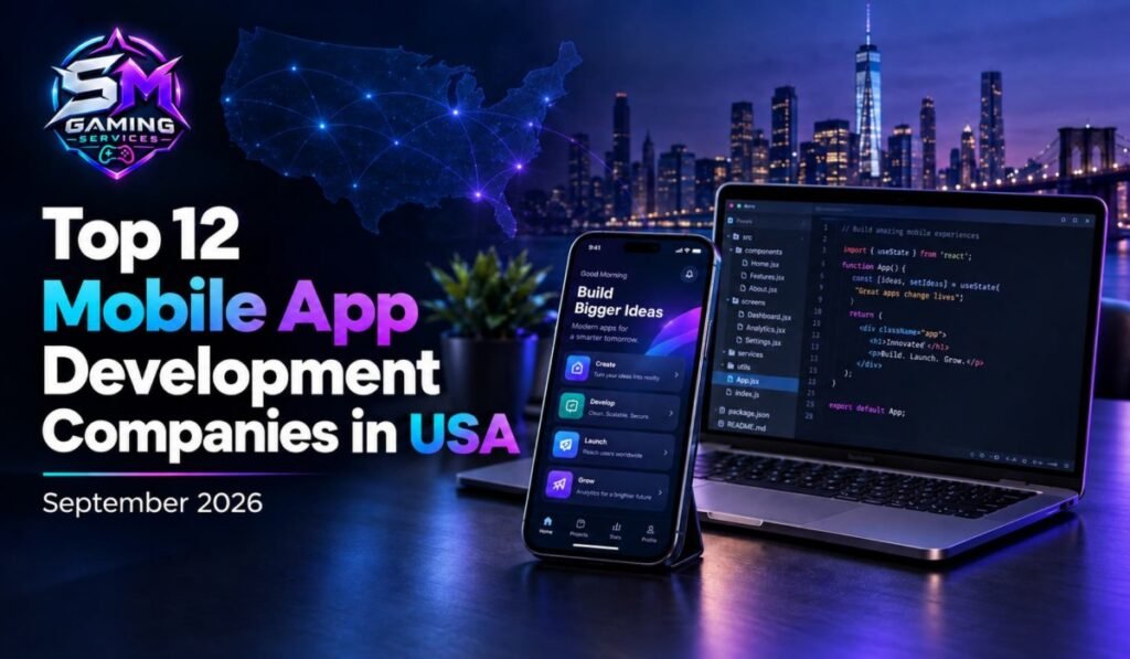top 12 Mobile App Development Companies in USA